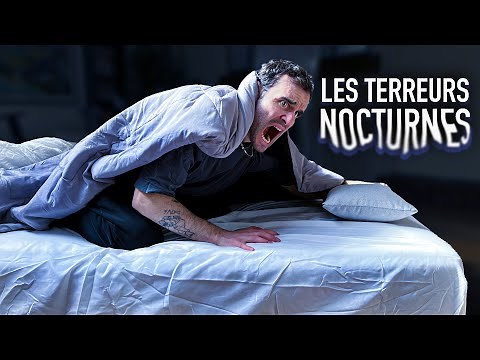 Je vous raconte mes terreurs nocturnes ! (C’est effrayant)