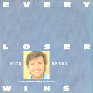 Nick Berry - Every Loser Wins