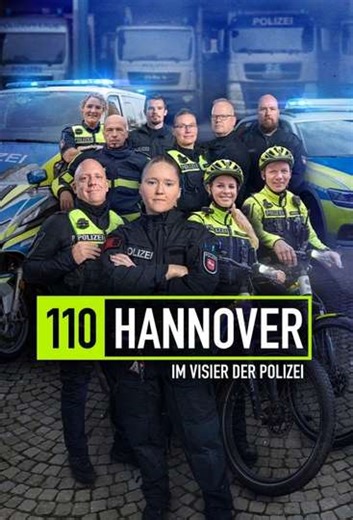 110 Hannover - Im Visier der Polizei (2025) - TV Show