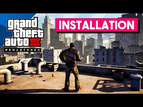 New GTA 3 Remastered Mod is Here 😍 (Installation Guide)