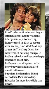 Pam Dawber Knew Something Was Wrong With Robin Williams