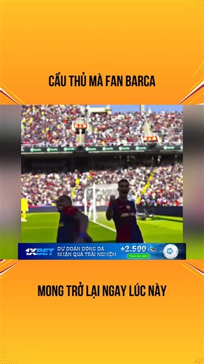 cầu thủ mà fan barca mong trở lại ngay lúc này | Fan Messi tại Việt Nam