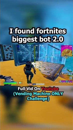I Found Fortnites Biggest Bot 2.0 #fortnite