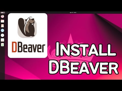 How to Install DBeaver and Use It on Ubuntu 24.04 LTS (Linux)