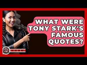 What Were Tony Stark's Famous Quotes? - The Action Reel