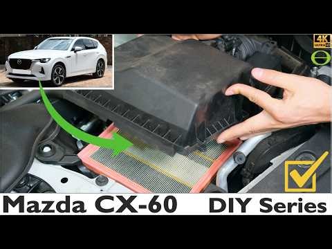 How to Change the Engine Air Filter | Mazda CX-60 (3.3L Diesel) 2024-