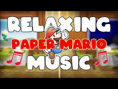 2 Hours of Relaxing Paper Mario Music to Study/Game/Vibe