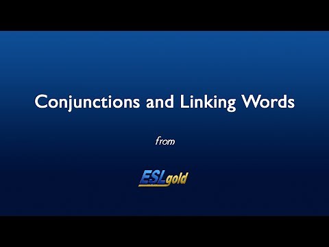 Free English Lessons: Conjunctions and Linking Words