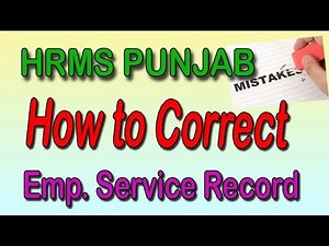 How to Correct Service Record in HRMS Punjab