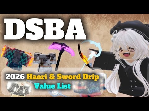 【DSBA】2026 Haori & Sword Drip Value List |Demon Slayer Burning Ashes