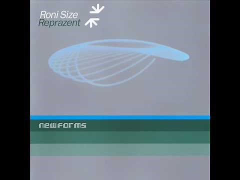 Roni Size & Reprazent - New forms