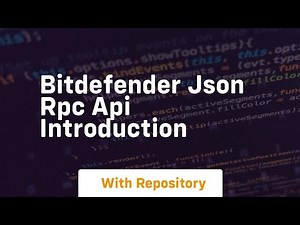 Bitdefender json rpc api introduction