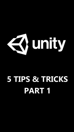 #unity Unity tips and tricks