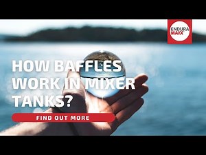 What are baffles in mixer tanks? How do baffles improve mixing in food & wastewater tanks?