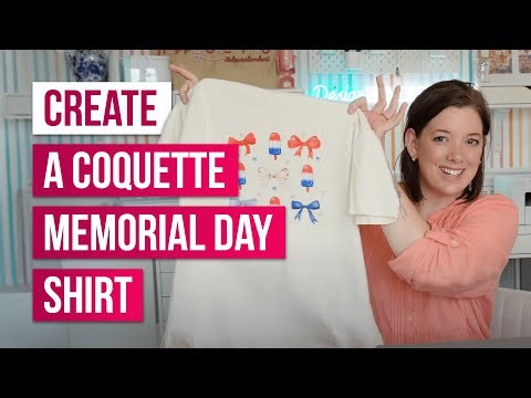 Create a Coquette Memorial Day Shirt with Siser Easy Subli!