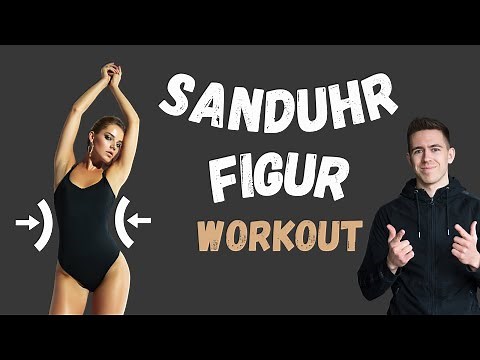 DAS ULTIMATIVE SANDUHR-FIGUR WORKOUT I KOMPLETTER TRAININGSPLAN