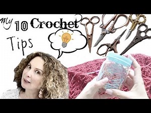 10 crochet tips Every Crocheters should know!!!