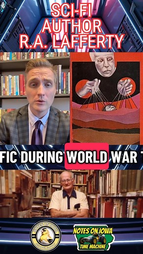 Iowa Time Machine ⏰: On November 7, 1914, R.A. Lafferty, American sci-fi author, was born in Neola. Lafferty’s arrival was the beginning of a life that would eventually inject the genre with a dose of wild, mythic American tall-tale energy. Lafferty was born into a world on the brink of profound change. World War I had just begun in Europe, an event that would reshape global industry and foreshadow the technological leaps science fiction often explored. Back in the American Midwest, Iowa was sti