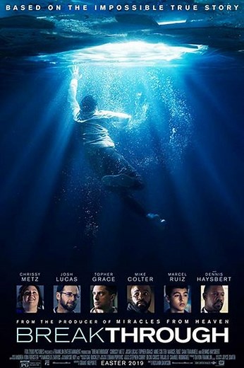 Breakthrough (2019) - Movie