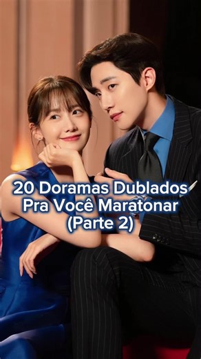 20 Melhores Doramas Dublados Para Maratonar (Parte 2)