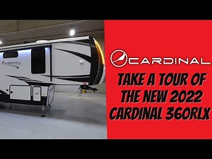 Take a tour of the new 2022 Cardinal 360RLX - Fifth Wheel
