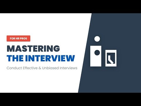 Interview Skills Explained for HR Professionals | Conducting Effective & Unbiased Interviews
