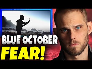 Blue October - Fear (Very First Reaction) Never Heard Him Before