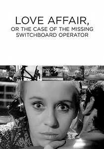 Love Affair, or the Case of the Missing Switchboard Operator