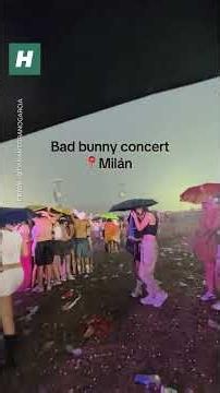Violent storm cuts Bad Bunny's Milan concert short