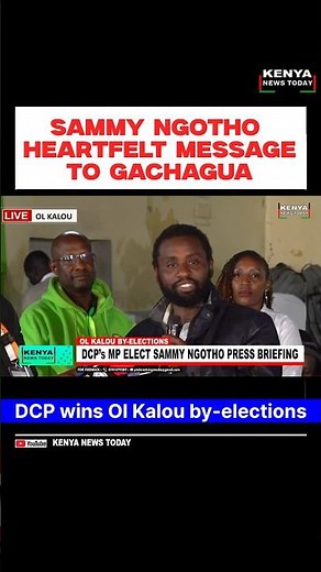 Sammy Ngotho’s Heartfelt Message to Gachagua After DCP Wins #olkaloubyelection