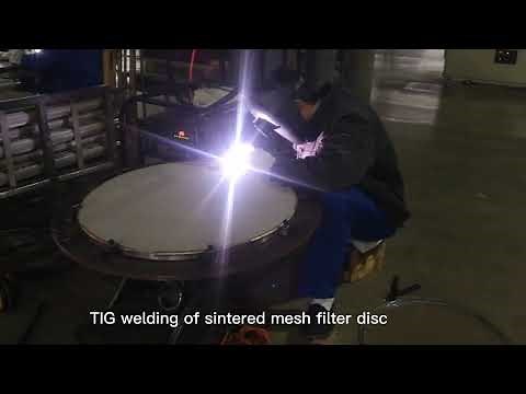 TIG welding of sintered mesh filter disc