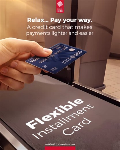 Qatar International Islamic Bank - QIIB on Instagram: "QIIB Installment Credit Card. Flexible Payments. Peace of Mind! Say goodbye to the stress of settling your credit card dues. With QIIB’s Installment Credit Card, you now have the option to pay your outstanding balances, fully or partially, in convenient monthly installments. Key Benefits: -Flexible Installment Plan: Pay as little as 5% of your total outstanding balance each month, the minimum payment required -Competitive Profit Rate: 1% mon