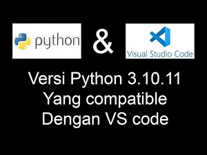 Cara Install Python 3.10.11 & VS Code di Windows 10/11 | Step by Step untuk Pemula Belajar Coding