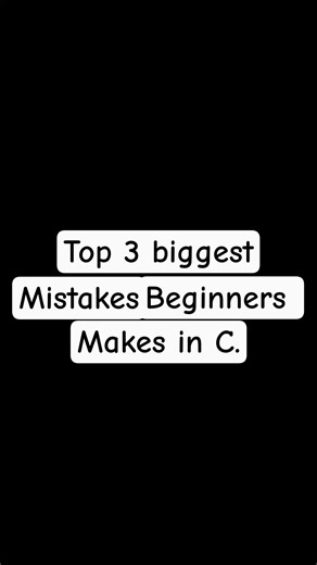 🔰😣Top 3 biggest mistakes beginners make in C | Code::blocks | #shorts #coding