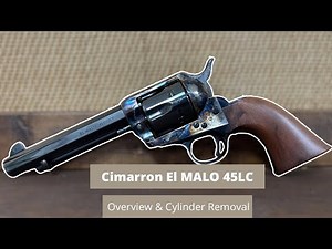 The 2022 Cimarron El MALO is the best yet! - Overview & Cylinder Removal