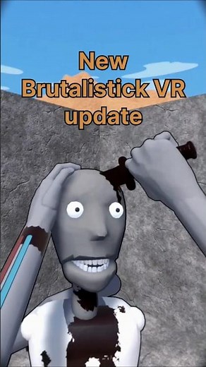 New Update - Brutalistick VR...