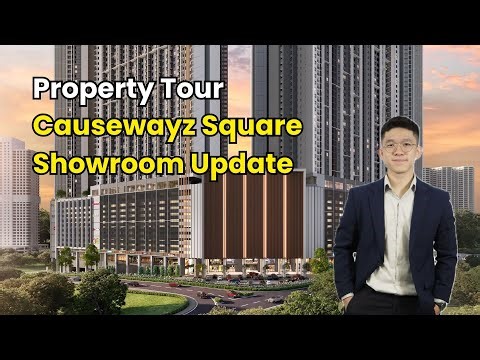 【Causewayz Square @ JBCIQ】｜Showroom Update