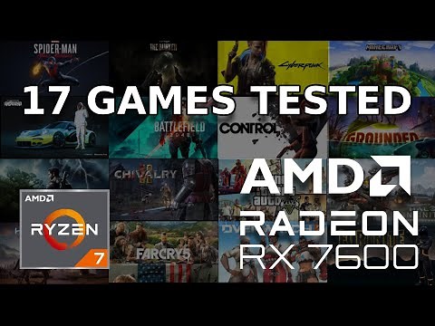 RX 7600 - 17 GAMES TESTED - 1080p ULTRA