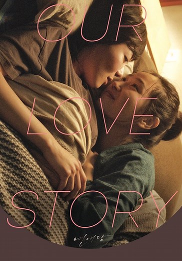 Our Love Story - movie: watch streaming online