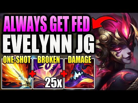 HOW TO PLAY EVELYNN JUNGLE & ALWAYS GET FED EVERY GAME!