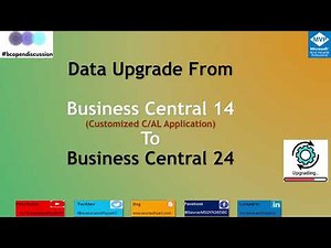 Data Upgrade to Business Central 24 From BC 14 Customized C/AL.
