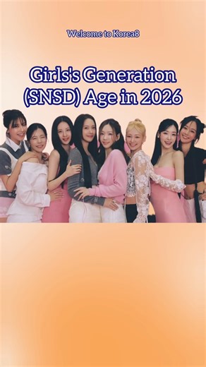 GIRLS GENERATION MEMBERS AGE IN 2026
