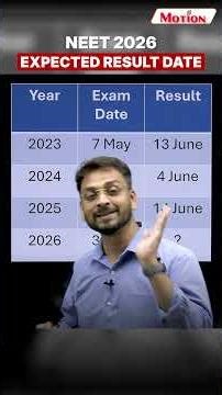 NEET 2026: What is Expected Result Date ? #neet2026 #neetupdate #neet #nvsir #strategy | Motion NEET