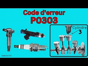 Comment réparer le code d'erreur P0303 ? | SIMOAUTO