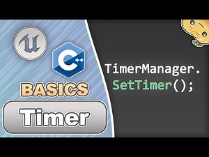 Timer in C++ for Unreal Engine in 3 Minutes!