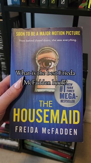 What’s the BEST Freida McFadden book? 👀📚