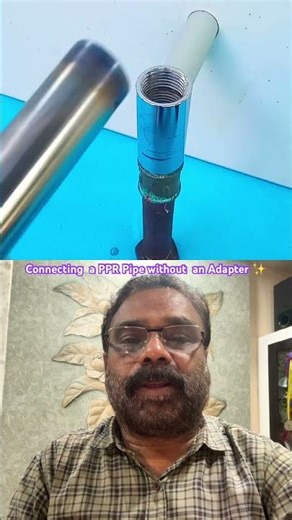 DIY💥Plumbing Tricks അടാപ്റ്റർ ഇല്ലാതെ PPR Pipe fixing💥How to connect a PPR Pipe without an Adapter