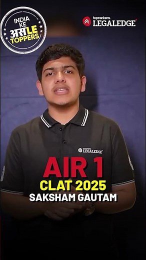 CLAT 2025 AIR 1 Saksham Gautam Reveals His Secret Strategy for Top Rank 📈🔑