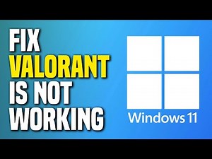 How To Fix Valorant Is Not Working In Windows 11 (EASY!)