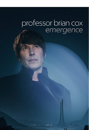 Brian Cox İstanbul’da yeni gösterisi Emergence ile dönüyor!
